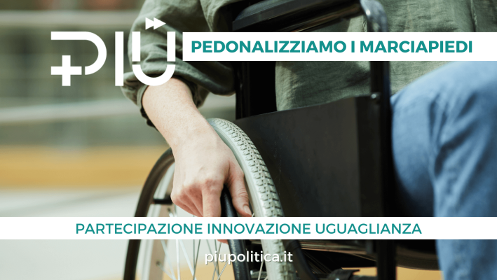 PIU - pedonalizziamo i marciapiedi